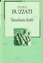 Tatarlaste kõrb - Alistair MacLean Tatarlaste kõrb - Alistair MacLean
