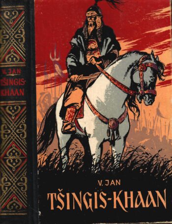 Tšingis-khaan - Vassili Jan Tšingis-khaan - Vassili Jan