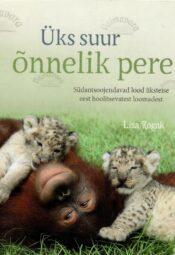 Üks suur õnnelik pere - Lisa Rogak Üks suur õnnelik pere - Lisa Rogak