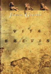 Vita brevis - Jostein Gaarder Vita brevis - Jostein Gaarder