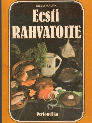 Eesti rahvatoite – Silvia Kalvik, 1988