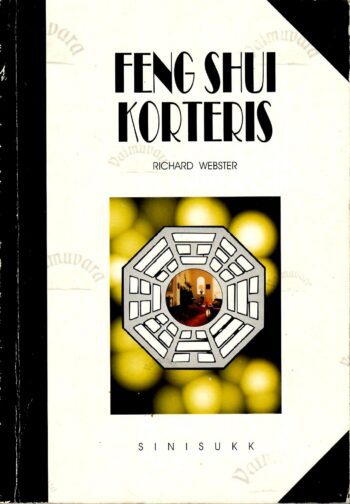 Feng Shui korteris - Richard Webster