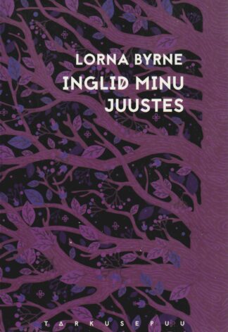 Inglid minu juustes - Lorna Byrne