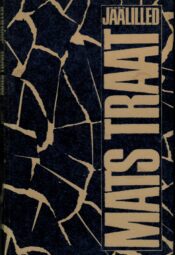 Jäälilled. Luulet 1961-1987 - Mats Traat Jäälilled. Luulet 1961-1987 - Mats Traat
