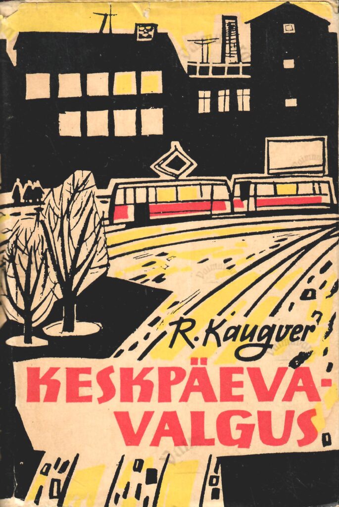 Keskpäevavalgus - Raimond Kaugver