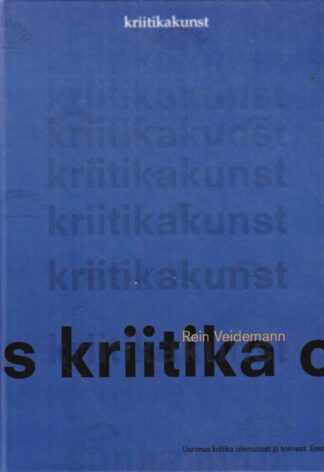 Kriitikakunst - Rein Veidemann