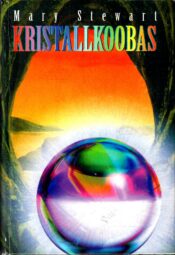 Kristallkoobas - Mary Stewart Kristallkoobas - Mary Stewart