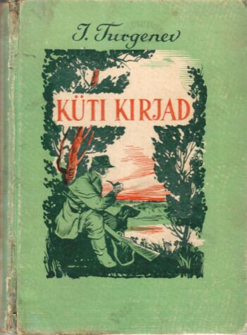 Küti kirjad - Ivan Turgenev Küti kirjad - Ivan Turgenev