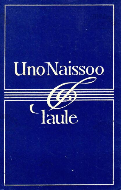 Laule. II valik - Uno Naissoo, 1973
