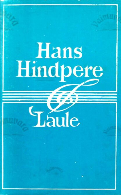 Laule. Teine valik - Hans Hindpere, 1978