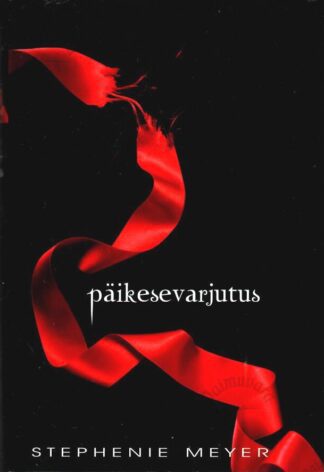 Päikesevarjutus. Videviku saaga III raamat - Stephenie Meyer, 2009