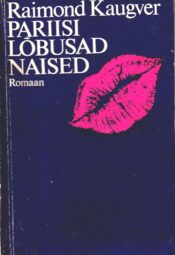 Pariisi lõbusad naised - Raimond Kaugver 1985