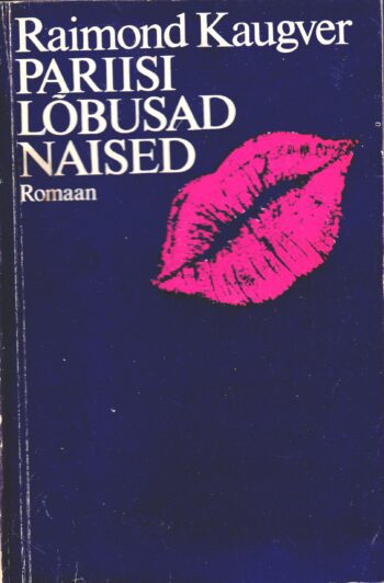 Pariisi lõbusad naised - Raimond Kaugver 1985