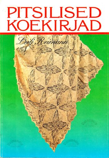 Pitsilised koekirjad - Leili Reimann, 1995