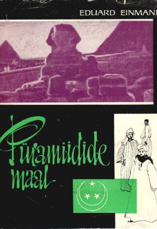 Püramiidide maal - Eduard Einmann