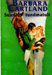 Suudlus tundmatult - Barbara Cartland