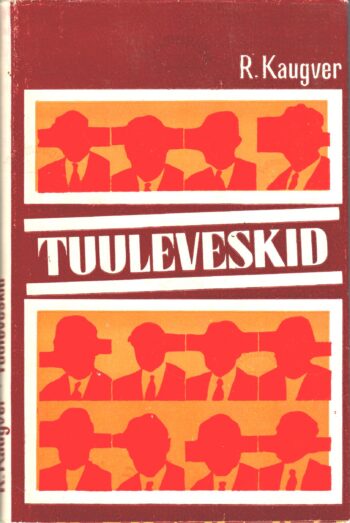 Tuuleveskid - Raimond Kaugver Tuuleveskid - Raimond Kaugver