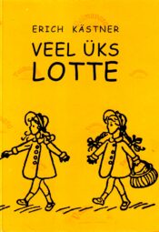Veel üks Lotte - Erich Kästner, 2018