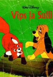 Vips ja Sulli. Miniraamat. - Walt Disney Vips ja Sulli. Miniraamat. - Walt Disney