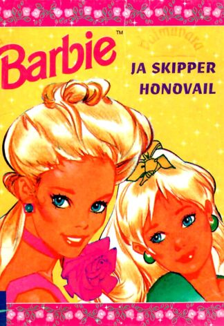 Barbie ja Skipper Honovail - Mattel