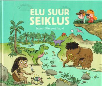 Elu suur seiklus - Stèphanie Ledu