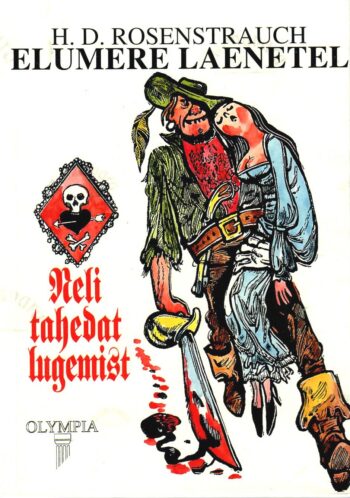 Elumere laenetel. Neli tahedat lugemist - Heinrich Dawid Rosenstrauch