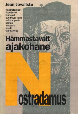 Hämmastavalt ajakohane Nostradamus - Jean Jovaliste