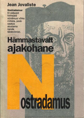 Hämmastavalt ajakohane Nostradamus - Jean Jovaliste