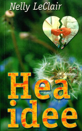 Hea idee - Nelly LeClair Hea idee - Nelly LeClair