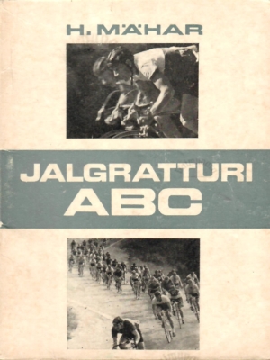 Jalgratturi ABC – Harald Mähar