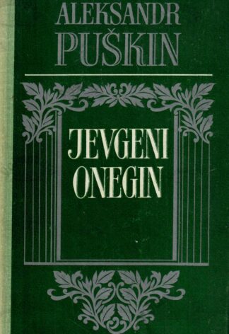 Jevgeni Onegin. Värssromaan - Aleksandr Puškin, 1982