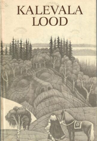 Kalevala lood - Martti Haavio