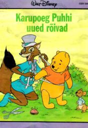 Karupoeg Puhhi uued rõivad - Walt Disney Karupoeg Puhhi uued rõivad - Walt Disney