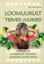 Loomulikult terved juuksed - Mary Beth Janssen
