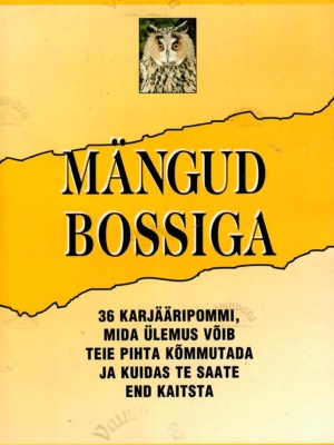 Mängud bossiga – Russell Wild