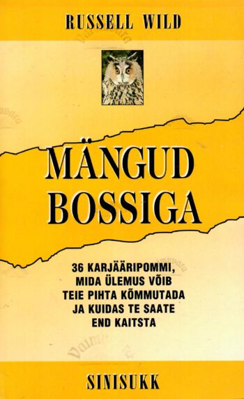 Mängud bossiga - Russell Wild Mängud bossiga - Russell Wild