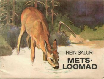 Metsloomad - Rein Saluri Metsloomad - Rein Saluri