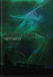 Neitsikivi - Michael Mortimer Neitsikivi - Michael Mortimer