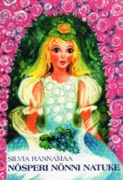 Nösperi Nönni natuke. Halli eidekese lood - Silvia Rannamaa, 2001