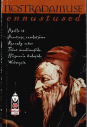 Nostradamuse ennustused Nostradamuse ennustused