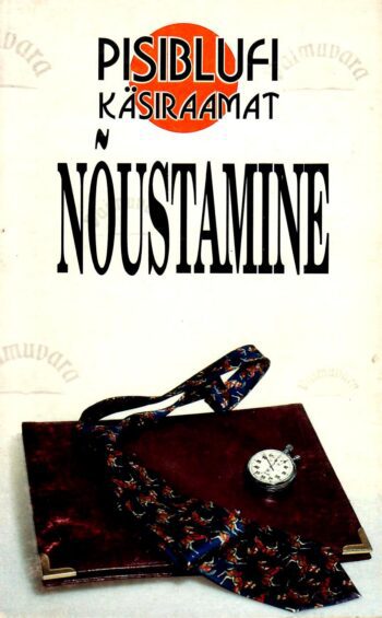 Nõustamine : Pisiblufi käsiraamat - Nigel Viney