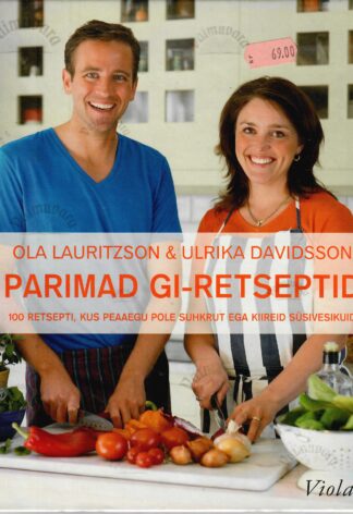 Parimad GI-retseptid - Ulrika Davidsson ja Ola Lauritzson