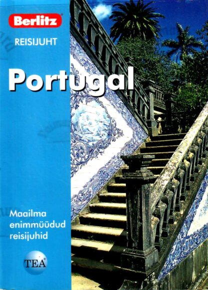 Portugal. Berlitzi reisijuht - Neil Schlecht