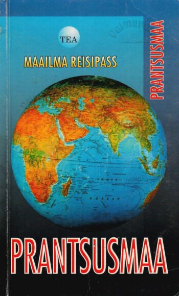 Prantsusmaa. Maailma reisipass Prantsusmaa. Maailma reisipass