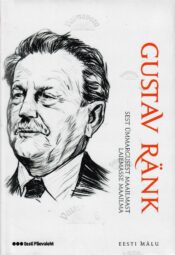 Sest ümmargusest maailmast. Laiemasse maailma - Gustav Ränk Sest ümmargusest maailmast. Laiemasse maailma - Gustav Ränk