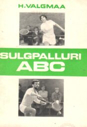 Sulgpalluri ABC - Helmut Valgmaa