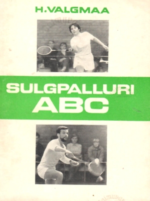 Sulgpalluri ABC – Helmut Valgmaa