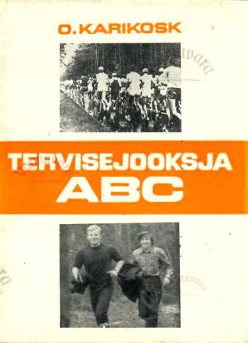 Tervisejooksja ABC - Olav Karikosk 1974 Tervisejooksja ABC - Olav Karikosk