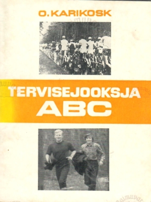 Tervisejooksja ABC – Olav Karikosk