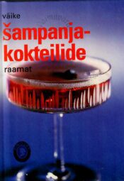 Väike šampanjakokteilide raamat Väike šampanjakokteilide raamat